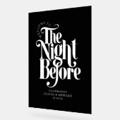 The Night Before Rehearsal Dinner Welcome Sign アクリルサイン (傾斜)