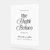 The Night Before Rehearsal Dinner Welcome Sign アクリルサイン (傾斜)