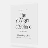 The Night Before Rehearsal Dinner Welcome Sign アクリルサイン (傾斜)
