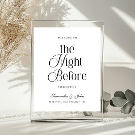 The Night Before Rehearsal Dinner Welcome Sign ポスター