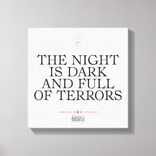 The Night is Dark and Full of Terrors キャンバスプリント (正面)