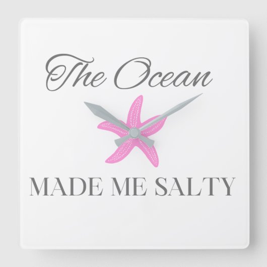 The Ocean Made Me Salty, Coastal Beach Theme スクエア壁時計 (正面)