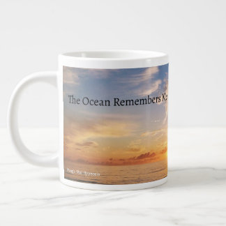The Ocean Remembers Me Mug ジャンボコーヒーマグカップ