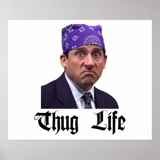 The Office Michael Prison Mike Scott Thug Life ポスター (正面)