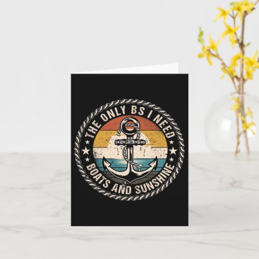 The Only Bs I Need Boats And Sunshine Boating Capt カード (黄色い花)
