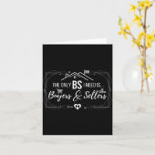 The Only BS I Need is Buyers and Seller Funny カード (黄色い花)