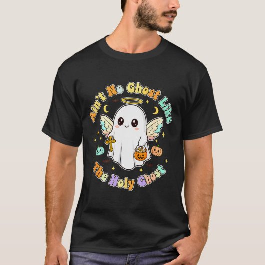 The Only Ghost I Know Is The Holy Ghost Halloween Tシャツ (正面)