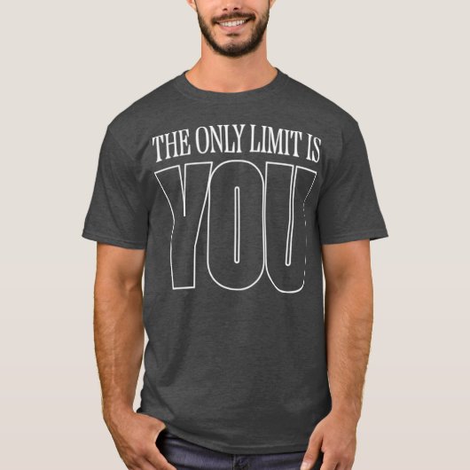 The only limit is you tシャツ (正面)
