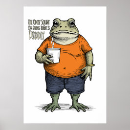 The Only Squat I'm Doing Today Is Diddly Funny Laz ポスター