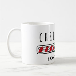 The Only Thing We're Loading Faster Than Coffee コーヒーマグカップ