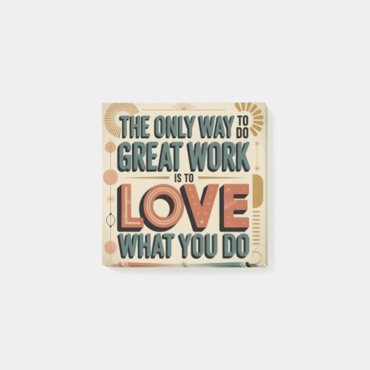 The Only Way To Do Great Work ポストイット (正面)