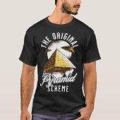 The Original Pyramid Scheme   Egyptian Tシャツ (正面)