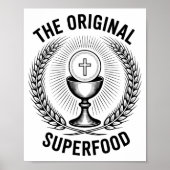 The Original Superfood Eucharist Catholic M  ポスター (正面)