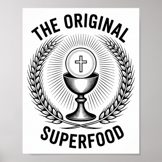 The Original Superfood Eucharist Catholic M  ポスター (正面)