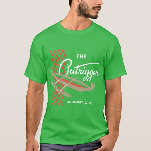 The Outrigger - カリフォルニア州モントレー Tシャツ (正面)