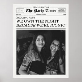 The Party Times Newspaper Because We're Iconic ポスター