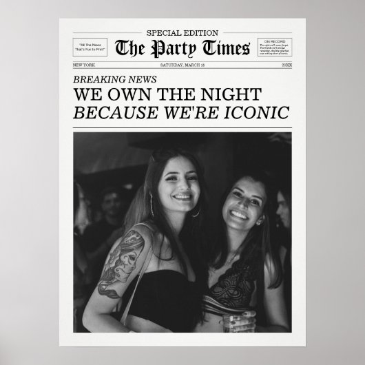 The Party Times Newspaper Because We're Iconic ポスター (正面)