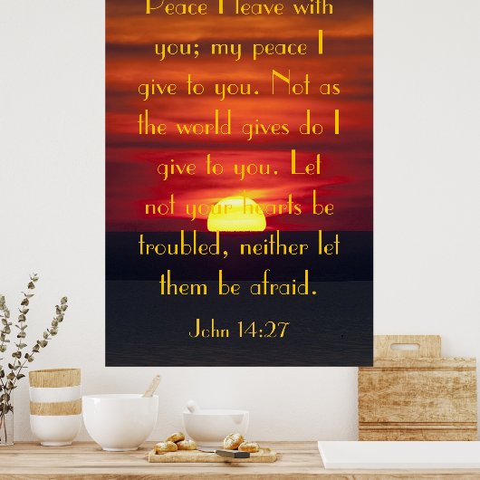 The peace of Jesus bible verse John 14:27 poster ポスター (キッチン)