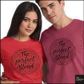 The Perfect Blend Hand Lettered Swirl Tシャツ