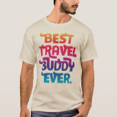 The Perfect Gift for the Adventurous Soul Traveler Tシャツ (正面)