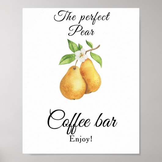 The perfect pear Bridal shower Coffee bar ポスター (正面)