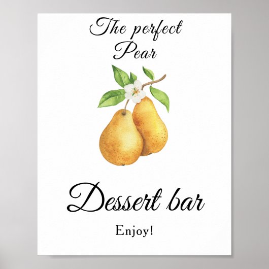 The perfect pear Bridal shower Dessert bar ポスター (正面)