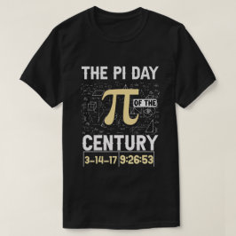 The Pi Day of the Century - Epic MathおたくMoment Tシャツ