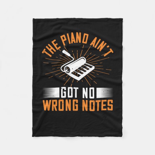 The Piano Ain’T Got No Wrong Notes 03 フリースブランケット (正面)