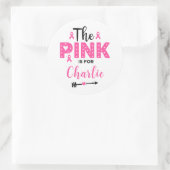 The Pink Is For Name Breast Cancer Awareness ラウンドシール (バッグ)