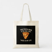 The Pizza Man Is The Only Man Tote Bag   トートバッグ (裏面)