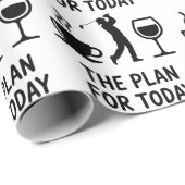 The Plane For Today Funny Golf Wine Coffee Golfer ラッピングペーパー (ロールコーナー)