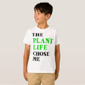 the plant life chose me tシャツ (正面フル)