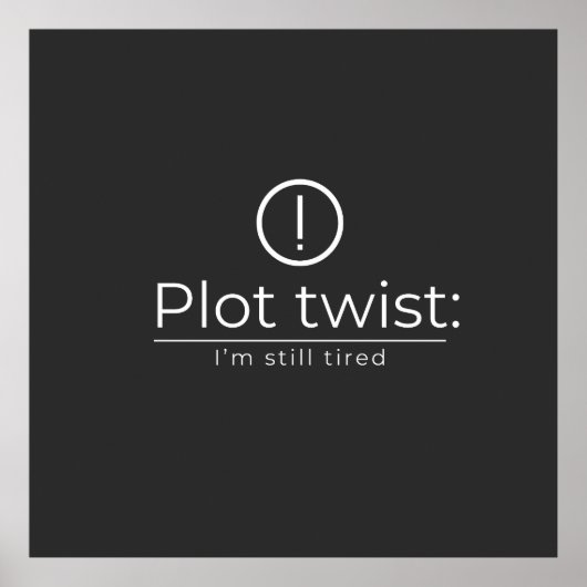 The Plot Turn: Constant Exhaustion ポスター (正面)