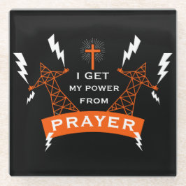 The Power Of Prayer ガラスコースター