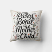 The Purest Bond Is Mother To Child クッション (裏面)