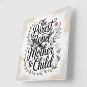The Purest Bond Is Mother To Child スクエア壁時計 (傾斜)