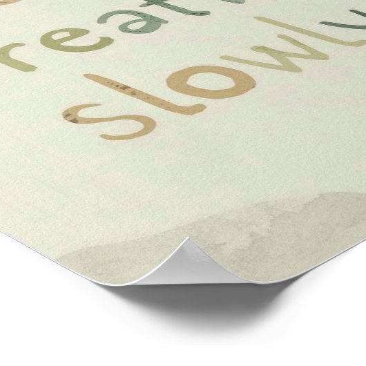 The Quiet Grove “I Can Breathe Slowly” Affirmation ポスター (角)