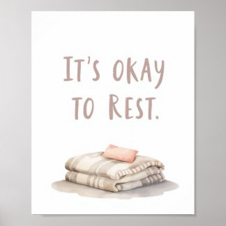 The Quiet Grove “It’s Okay to Rest” Affirmation ポスター