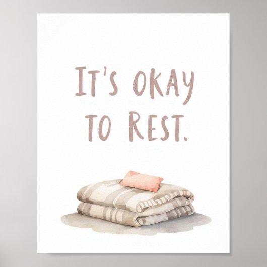 The Quiet Grove “It’s Okay to Rest” Affirmation ポスター (正面)