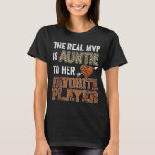 The Real MVP Is Auntie Basketball Favorite Player Tシャツ (正面)
