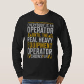The Real Operator   Construction Workers & Constru Tシャツ (正面)