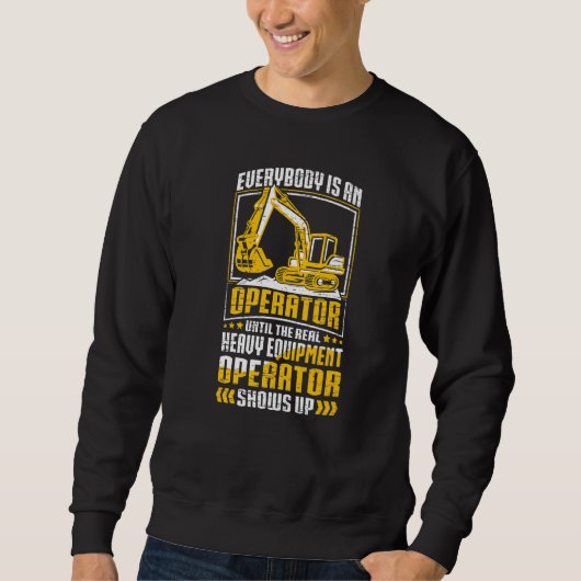 The Real Operator  Construction Workers & Construc スウェットシャツ (正面)