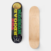 THE REGGAE MUSEUM 8 1/2" スケートボードデッキ (正面)