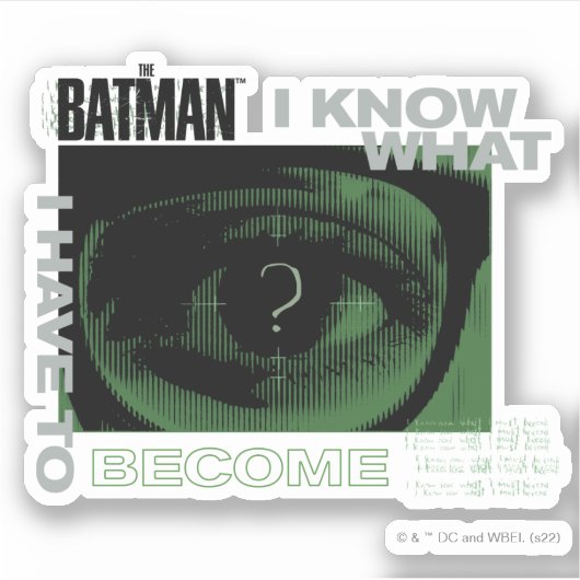 The Riddler "I Know What I Have To Become" シール (正面)