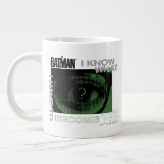 The Riddler "I Know What I Have To Become" ジャンボコーヒーマグカップ