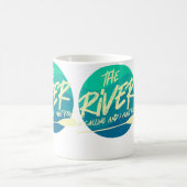 The River Is Calling And I Must Row  Funny River R コーヒーマグカップ (中央)