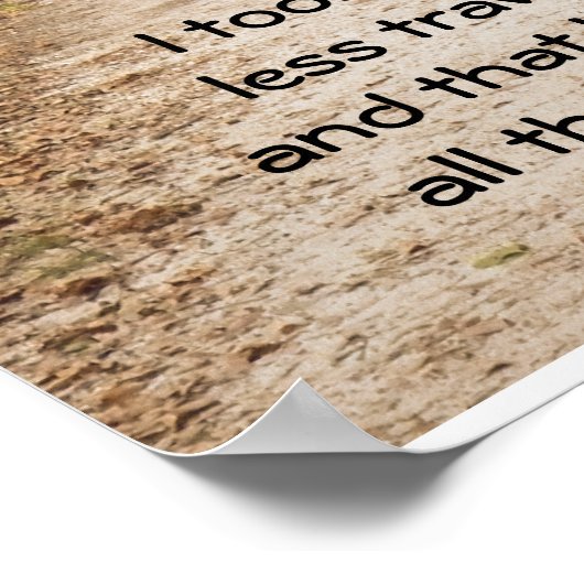 the road less traveled ポスター (角)