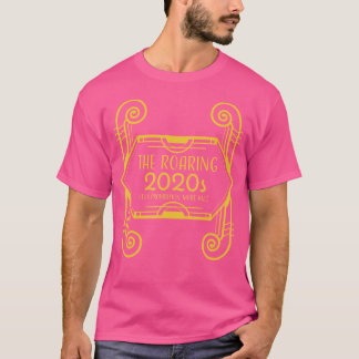 The Roaring 2020Sより少ない禁止より多くのジャズ Tシャツ