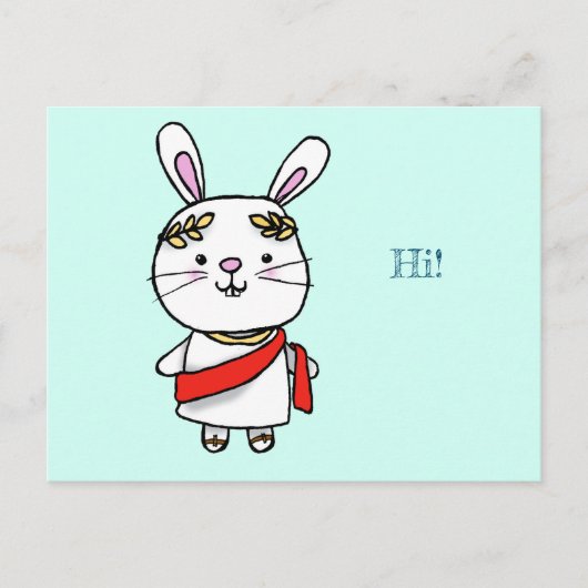 The Roman rabbit emperor greets you ポストカード (正面)