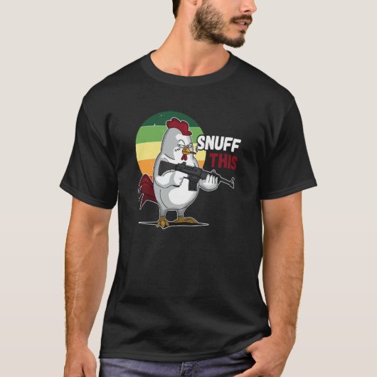 The Rooster Snuff This Animal Saying Tシャツ (正面)